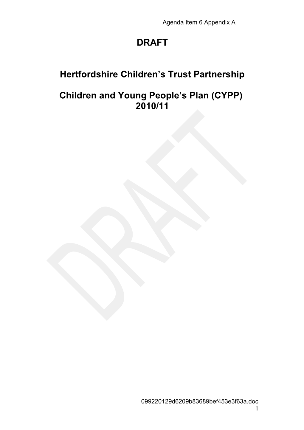 Children's Services Panel 6 January 2010 at 10.00Am Item 4 Appendix a - Draft Children