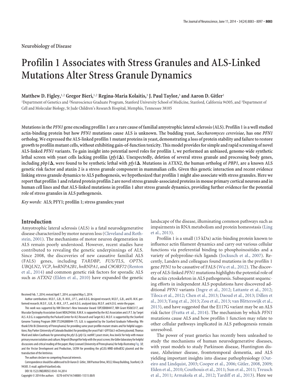 Profilin 1 Associates with Stress Granules and ALS-Linked Mutations Alter Stress Granule Dynamics