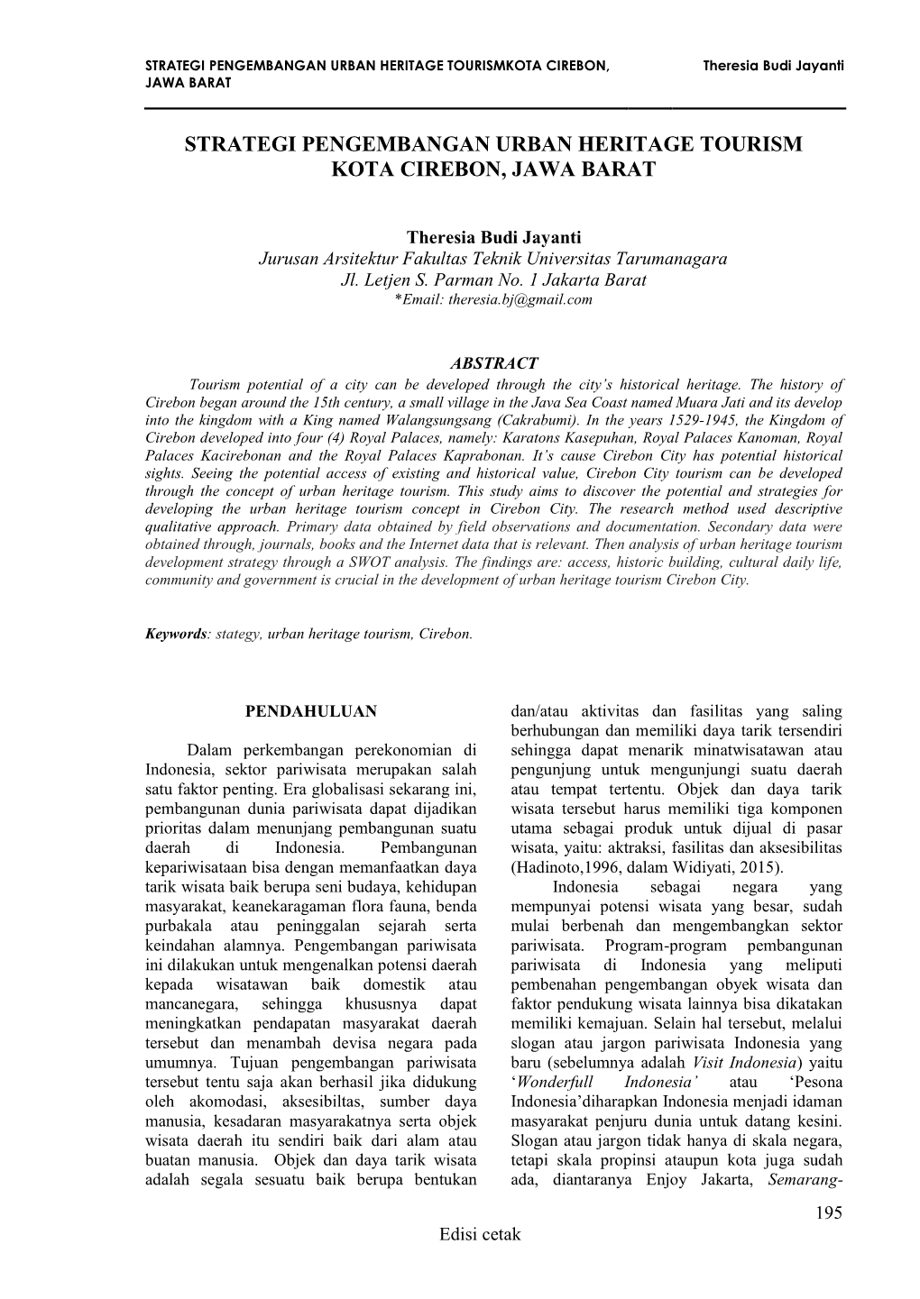 STRATEGI PENGEMBANGAN URBAN HERITAGE TOURISMKOTA CIREBON, Theresia Budi Jayanti JAWA BARAT