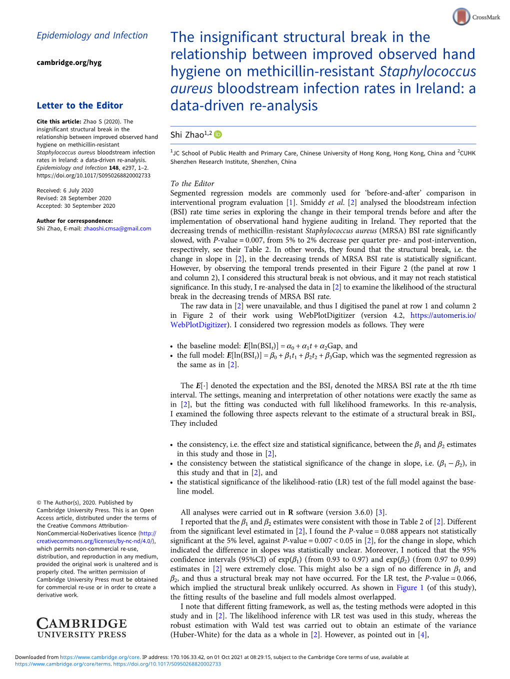 Staphylococcus Aureus Bloodstream Infection Rates in Ireland: a Letter to the Editor Data-Driven Re-Analysis Cite This Article: Zhao S (2020)