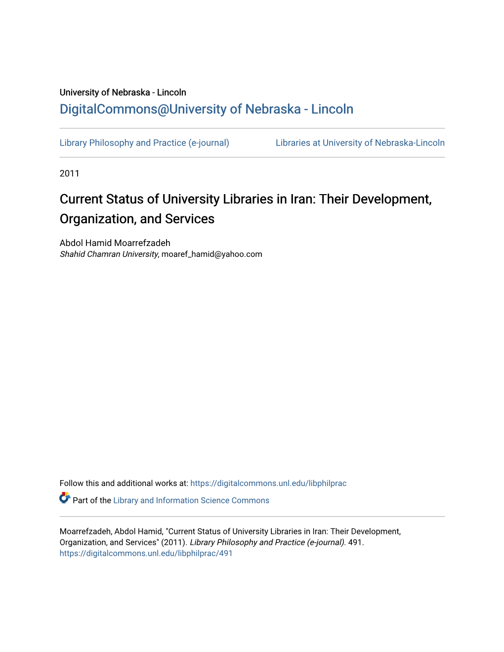 Current Status of University Libraries in Iran: Their Development, Organization, and Services