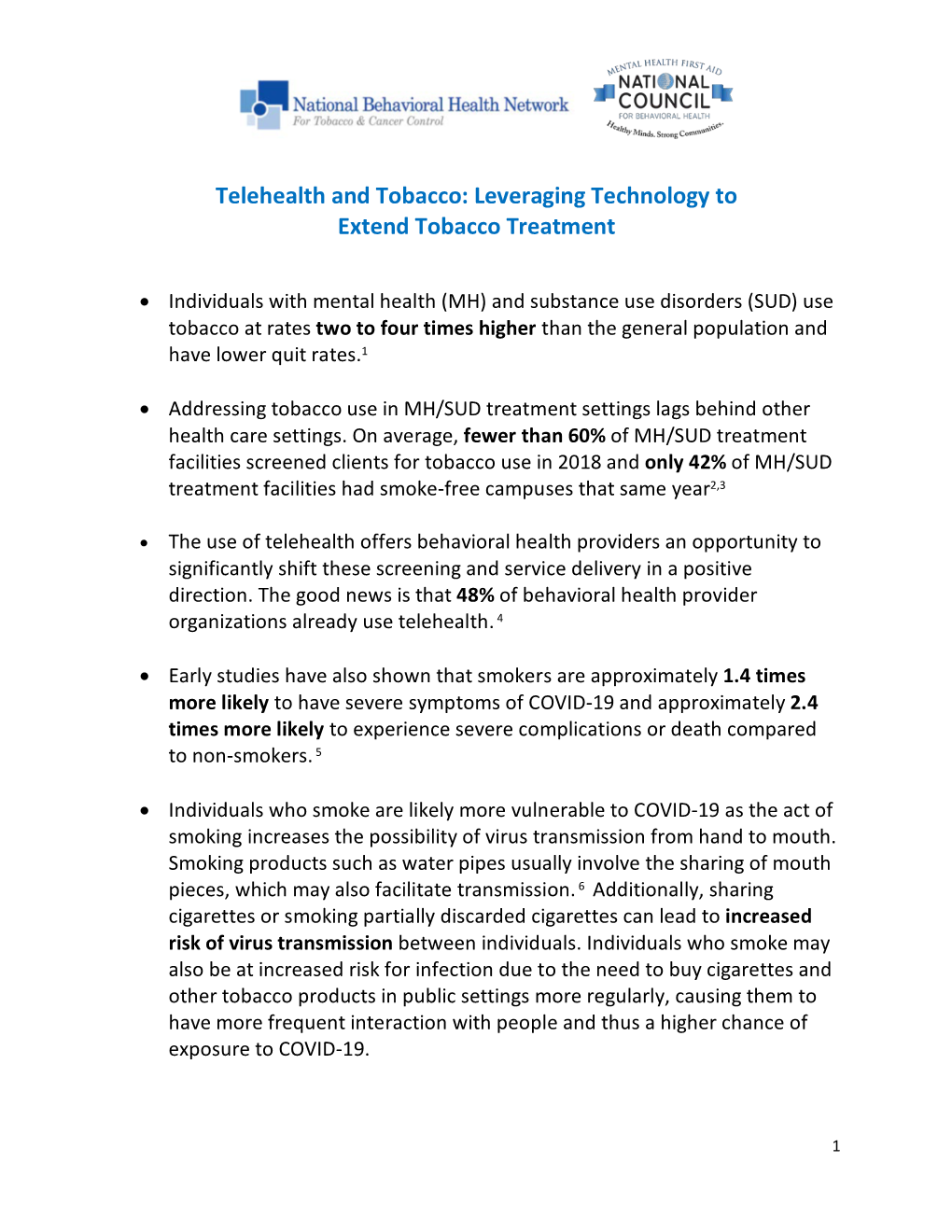 Telehealth and Tobacco: Leveraging Technology to Extend Tobacco Treatment