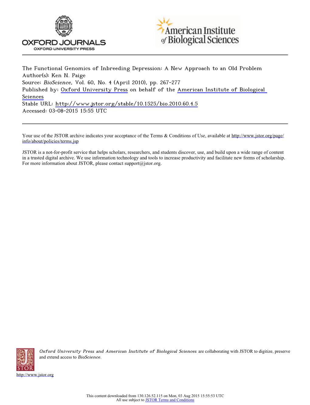 The Functional Genomics of Inbreeding Depression: a New Approach to an Old Problem Author(S): Ken N