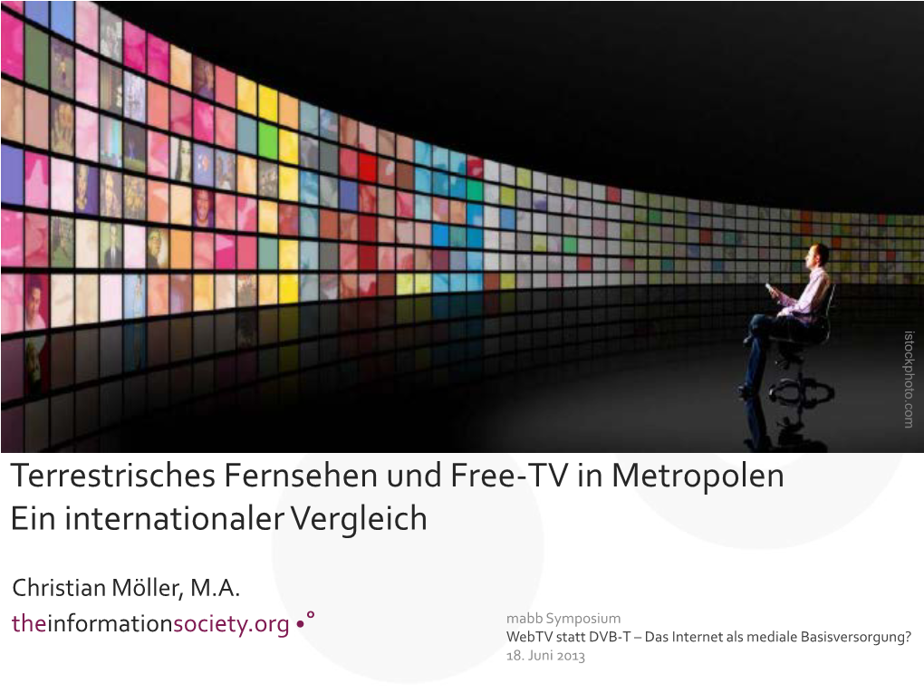 Terrestrisches Fernsehen Und Free-TV in Metropolen Ein Internationaler Vergleich