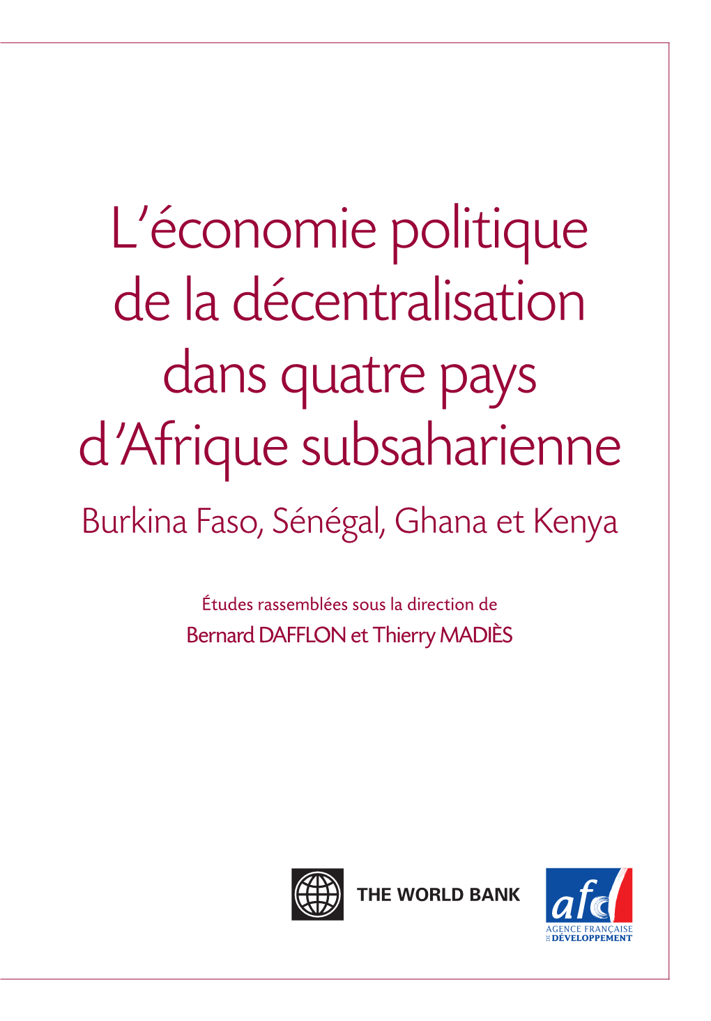 L'économie Politique De La Décentralisation Dans Quatre Pays D