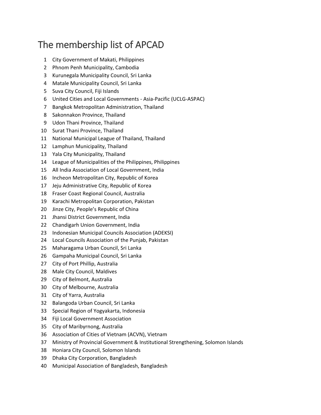 The Membership List of APCAD