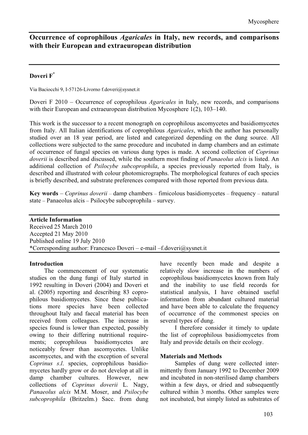 Occurrence of Coprophilous Agaricales in Italy, New Records, and Comparisons with Their European and Extraeuropean Distribution