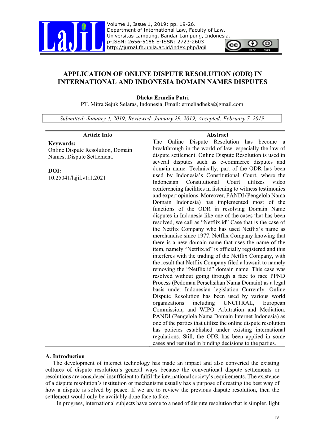 Application of Online Dispute Resolution (Odr) in International and Indonesia Domain Names Disputes