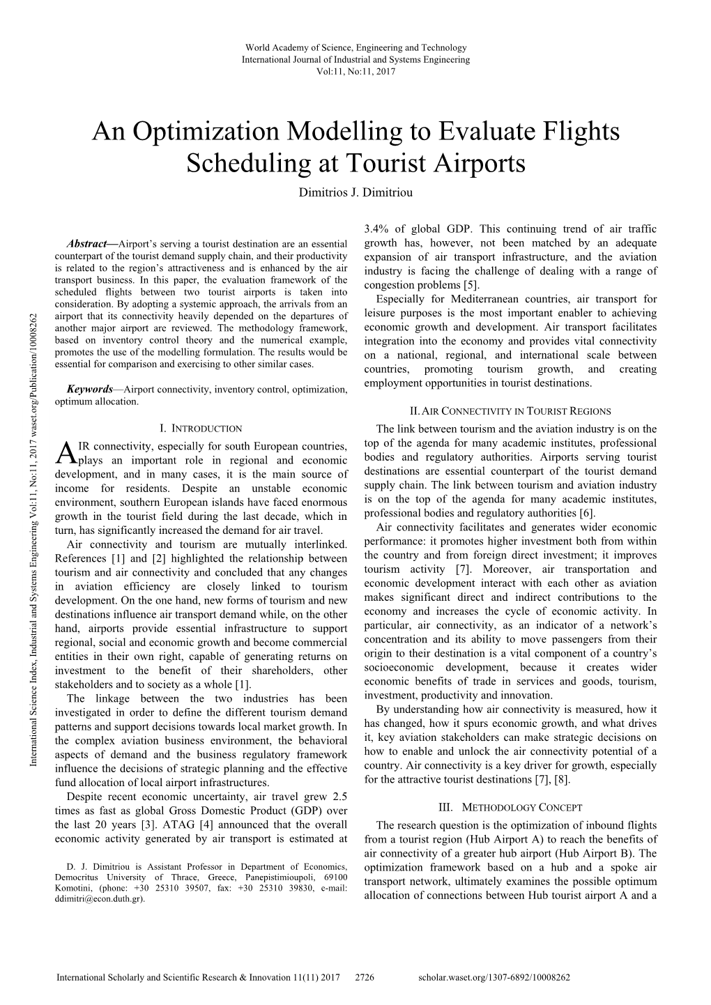 An Optimization Modelling to Evaluate Flights Scheduling at Tourist Airports Dimitrios J