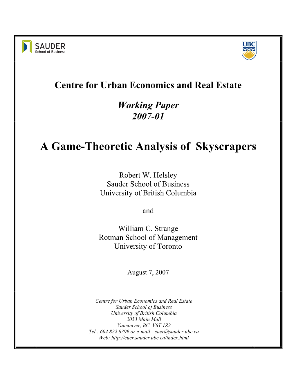 A Game-Theoretic Analysis of Skyscrapers