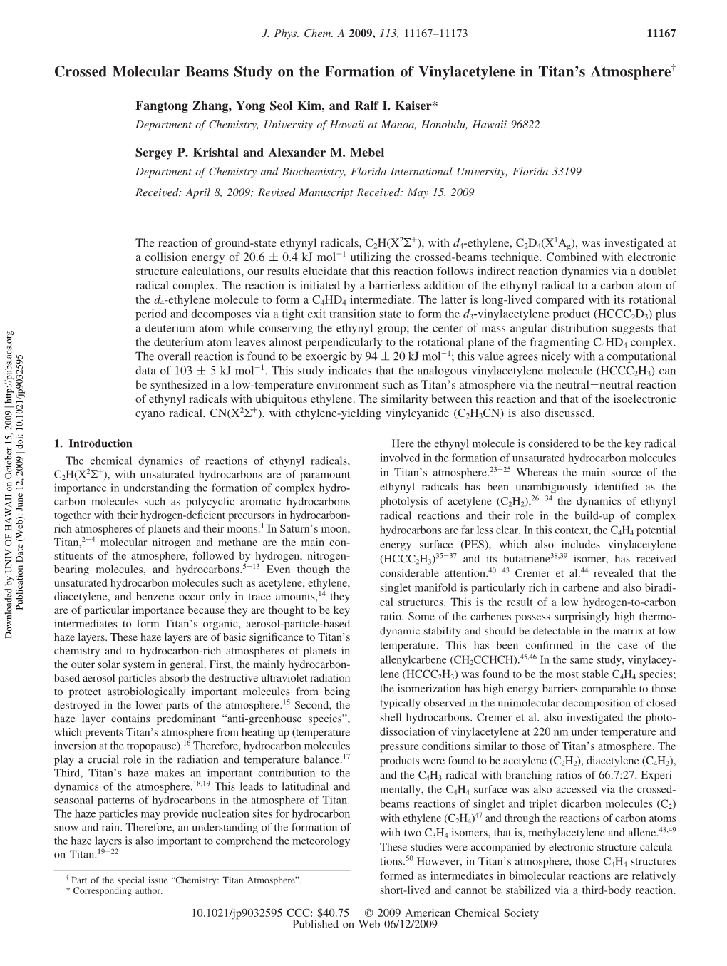 Crossed Molecular Beams Study on the Formation of Vinylacetylene in Titan’S Atmosphere†