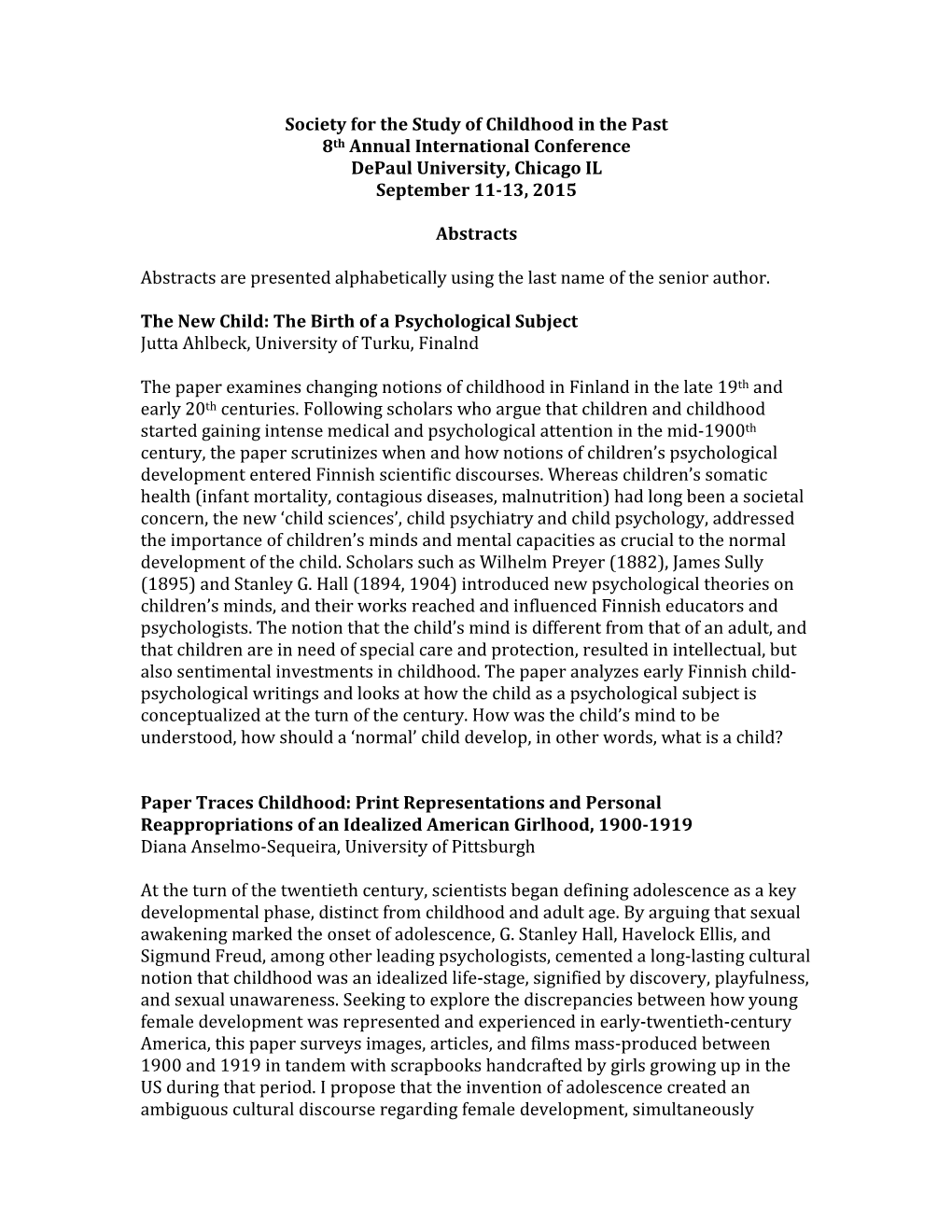 Society for the Study of Childhood in the Past 8Th Annual International Conference Depaul University, Chicago IL September 11-13, 2015