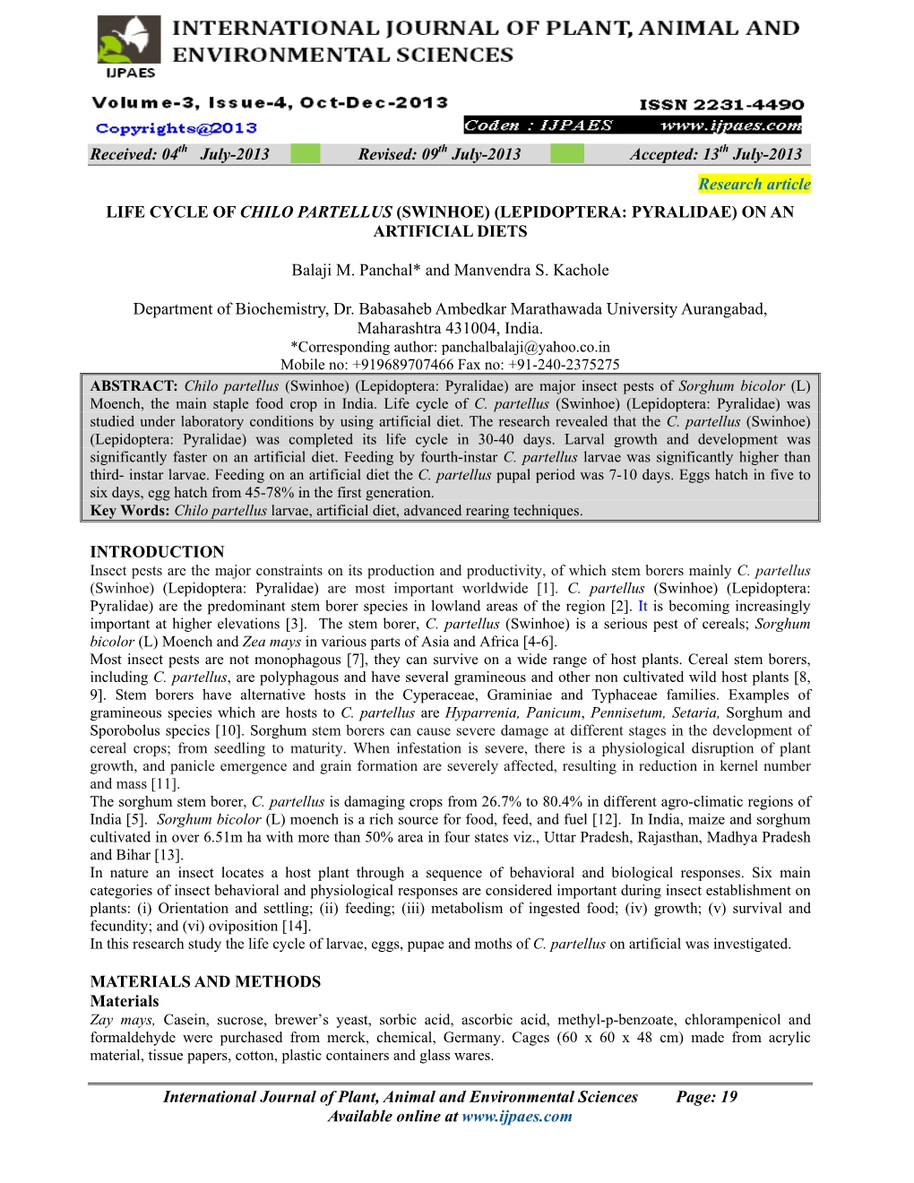 Life Cycle of Chilo Partellus (Swinhoe) (Lepidoptera: Pyralidae) on an Artificial Diets