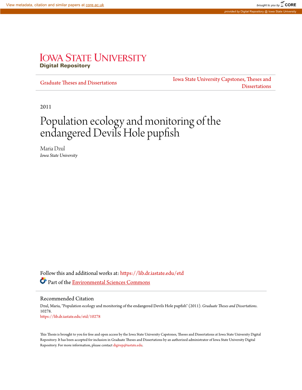 Population Ecology and Monitoring of the Endangered Devils Hole Pupfish Maria Dzul Iowa State University