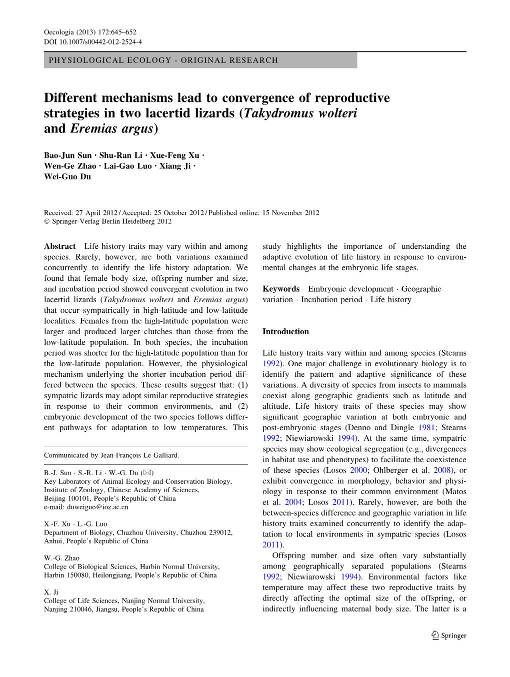 Different Mechanisms Lead to Convergence of Reproductive Strategies in Two Lacertid Lizards (Takydromus Wolteri and Eremias Argus)