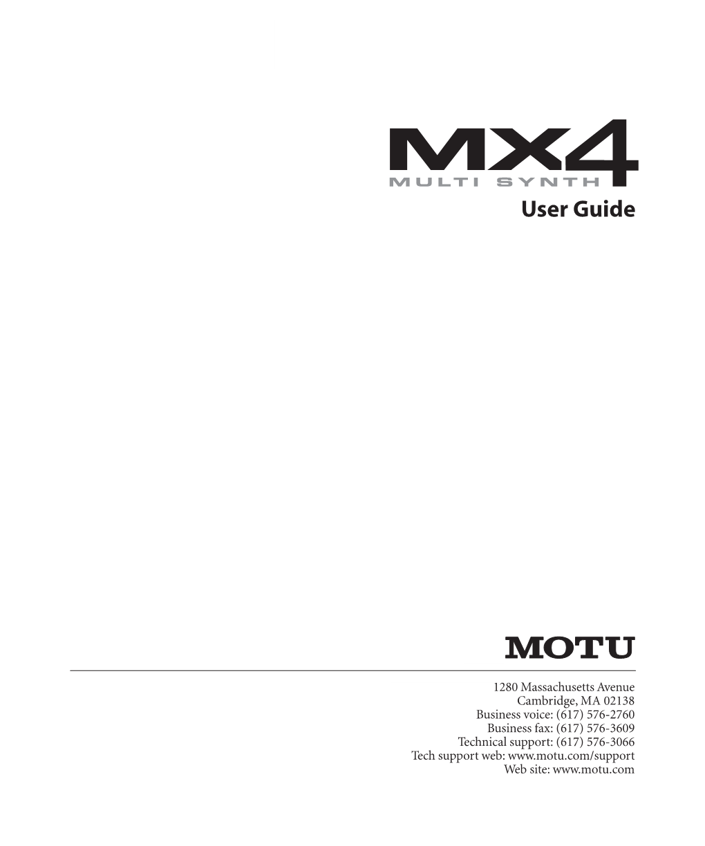 MX4 Tutorial 19 the MX4 Window 53 Five Things You Should Know About MX4 55 Troubleshooting