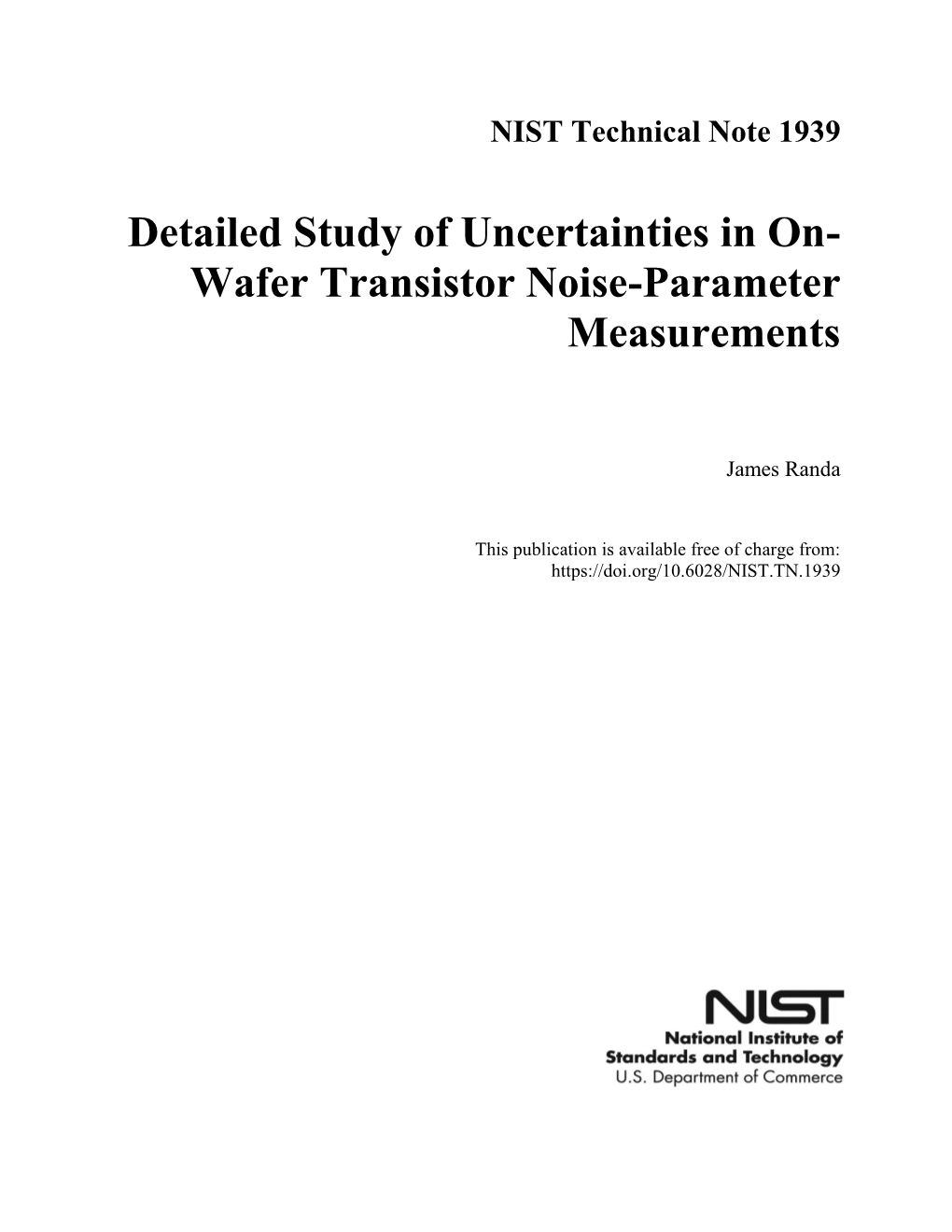 Detailed Study of Uncertainties in On-Wafer Transistor Noise-Parameter Measurements