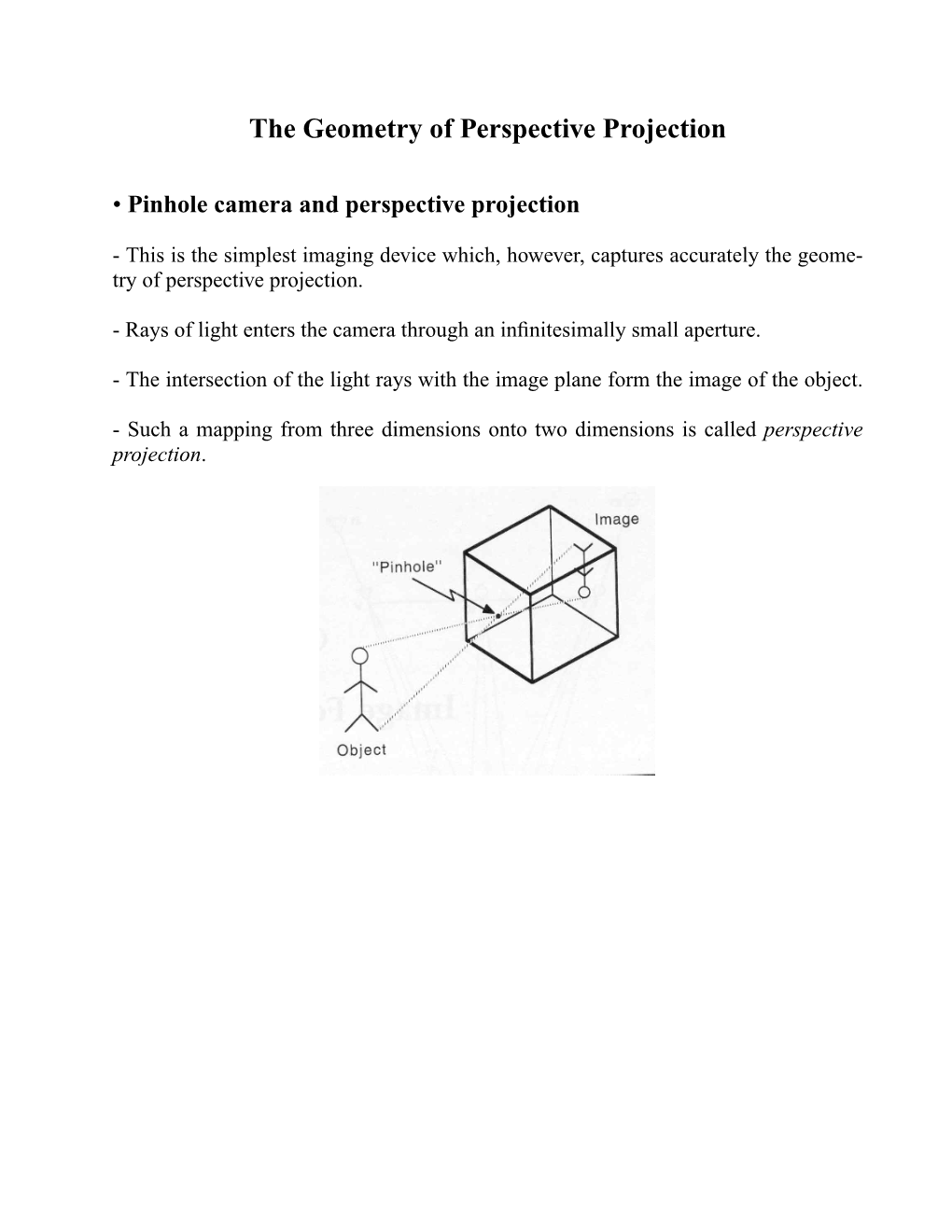 The Geometry of Perspective Projection