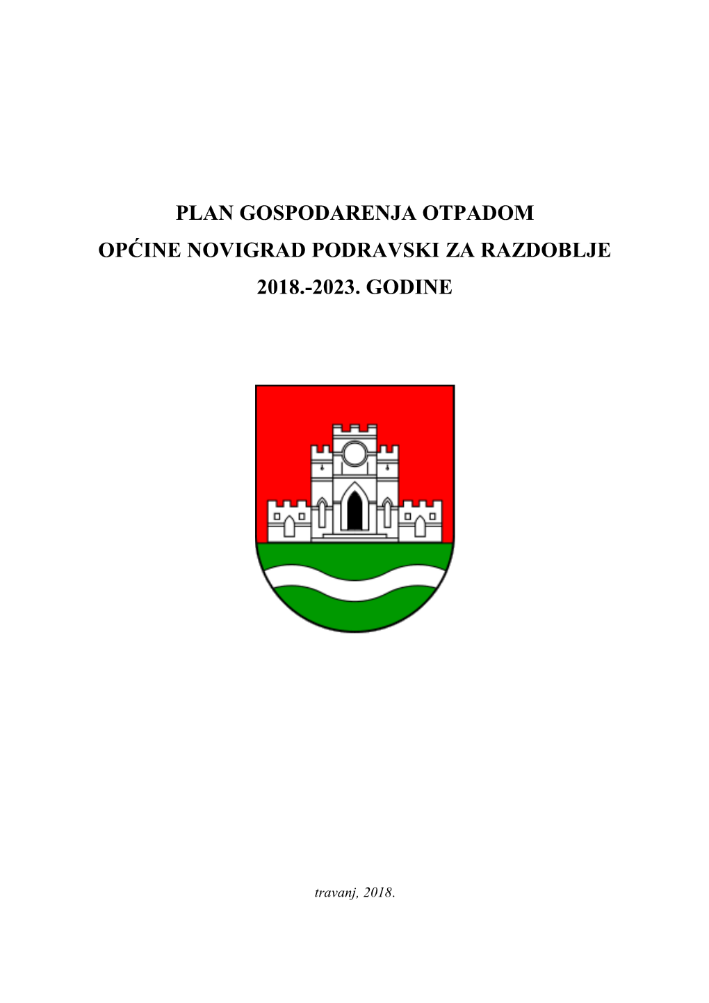 Plan Gospodarenja Otpadom Općine Novigrad Podravski Za Razdoblje