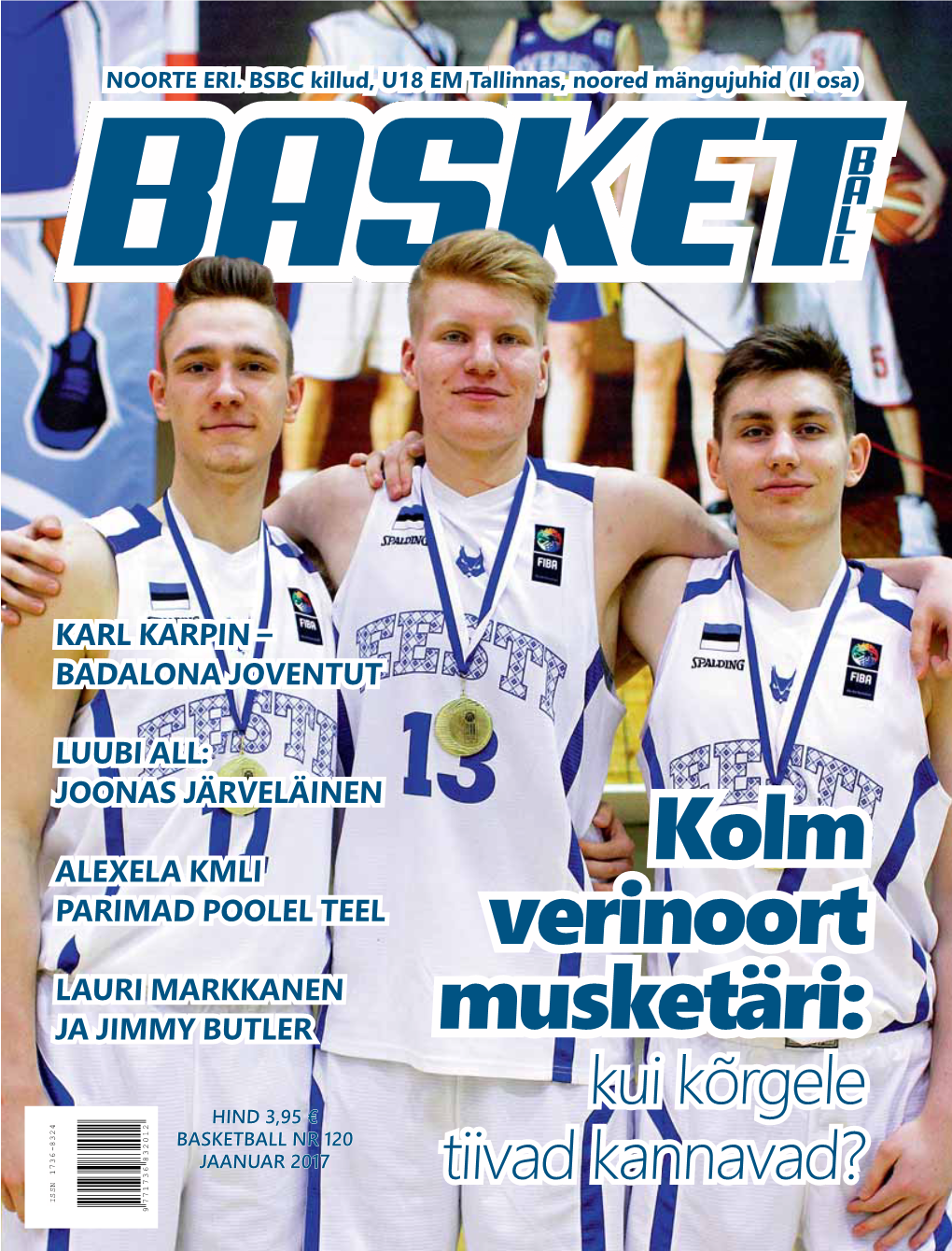 Hind 3,95 € Basketball Nr 120 Jaanuar 2017