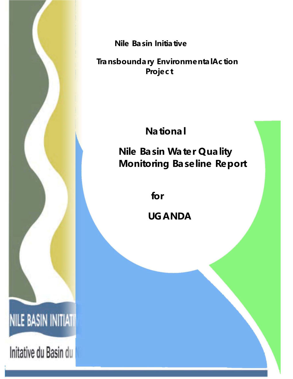 National Nile Basin Water Quality Monitoring Baseline Report For