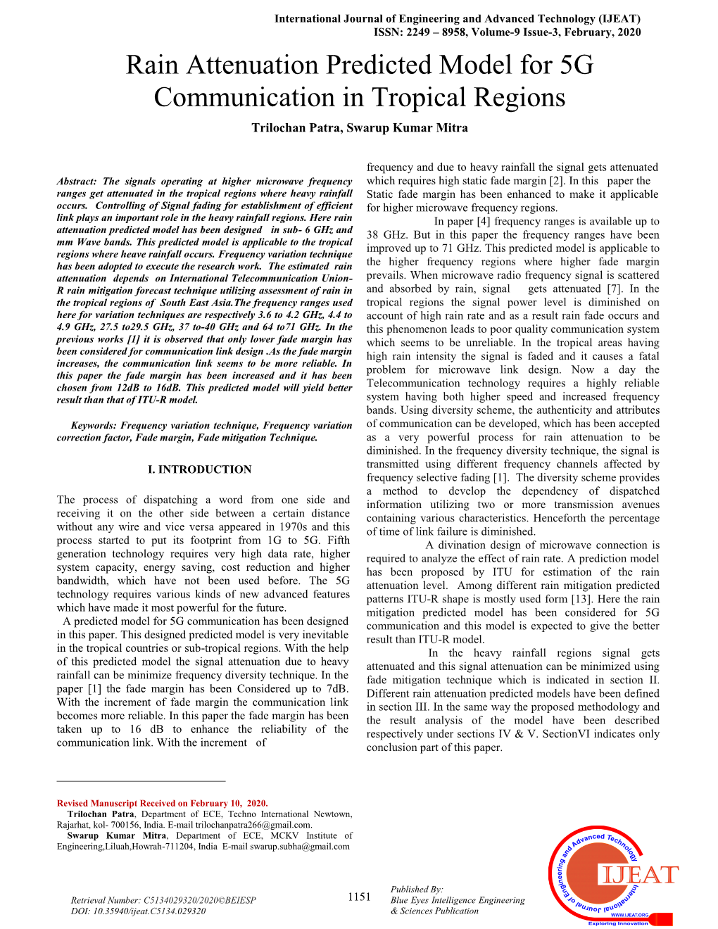 Rain Attenuation Predicted Model for 5G Communication in Tropical Regions Trilochan Patra, Swarup Kumar Mitra