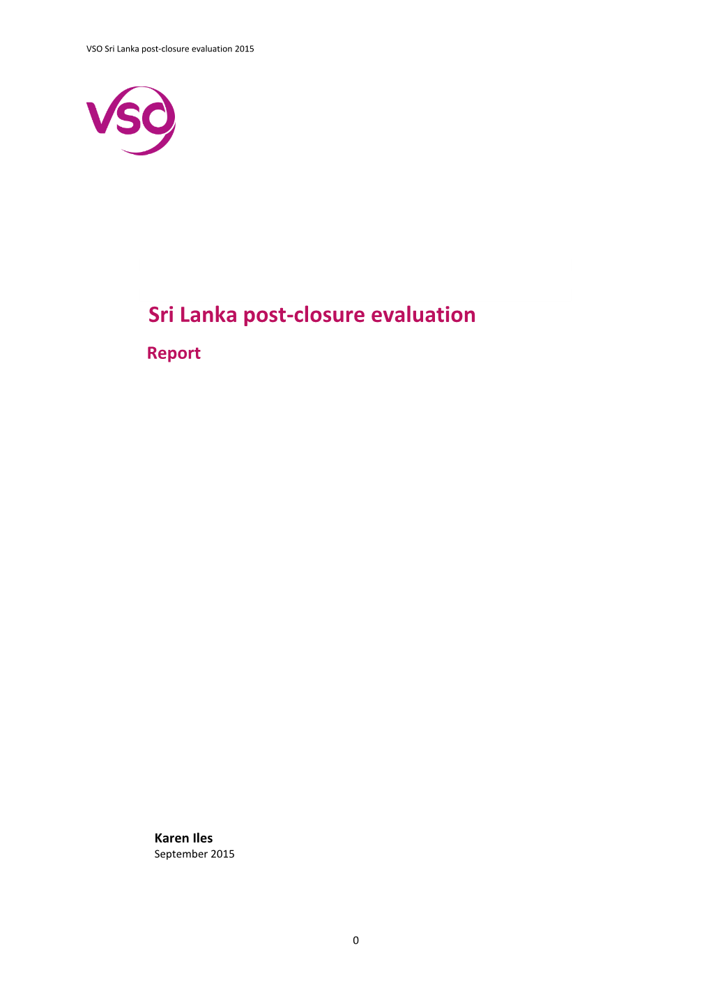 Sri Lanka Post-Closure Evaluation 2015