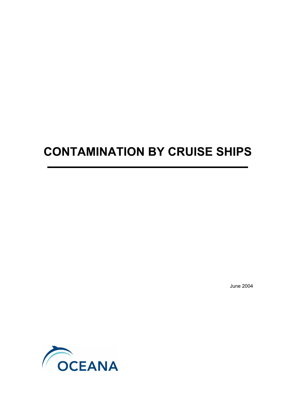 Contamination by Cruise Ships