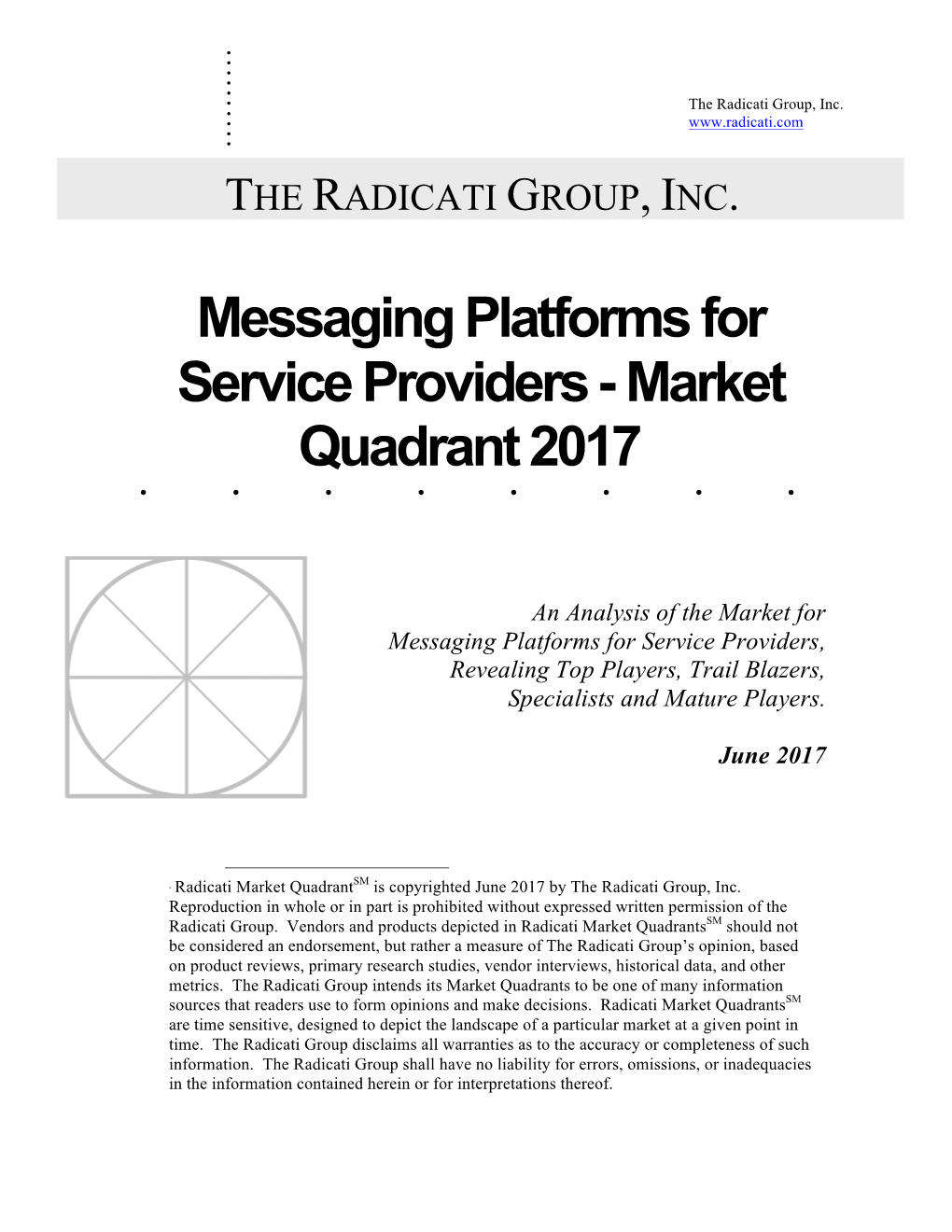 Messaging Platforms for Service Providers - Market Quadrant 2017 ∗