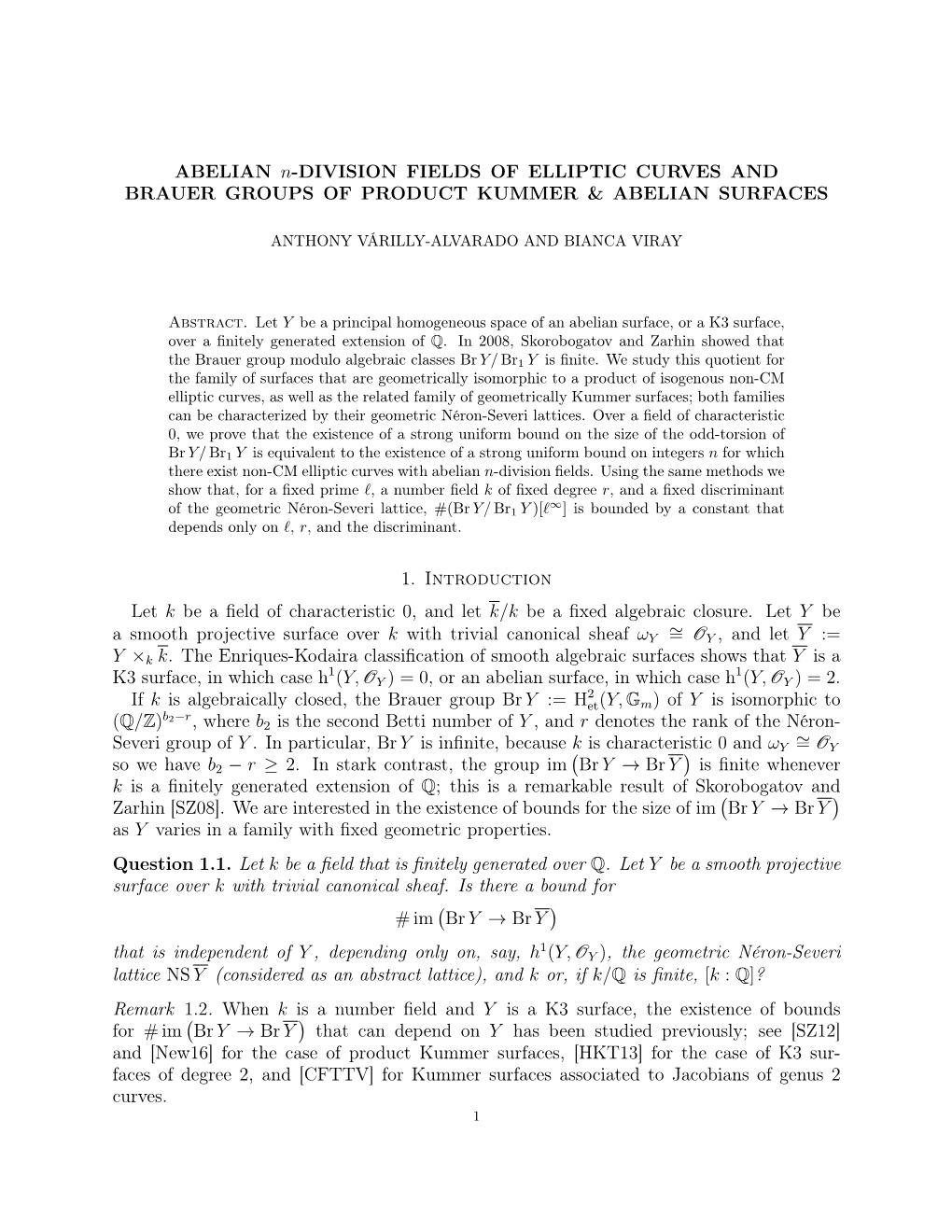 ABELIAN N-DIVISION FIELDS of ELLIPTIC CURVES and BRAUER GROUPS of PRODUCT KUMMER & ABELIAN SURFACES