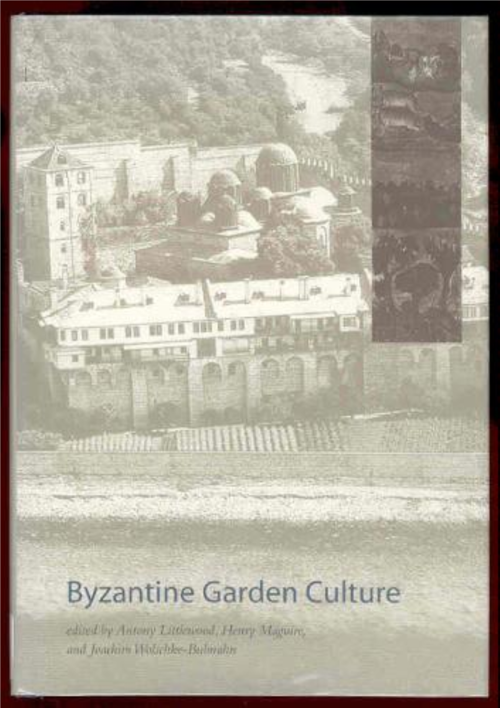 Byzantine Garden Culture