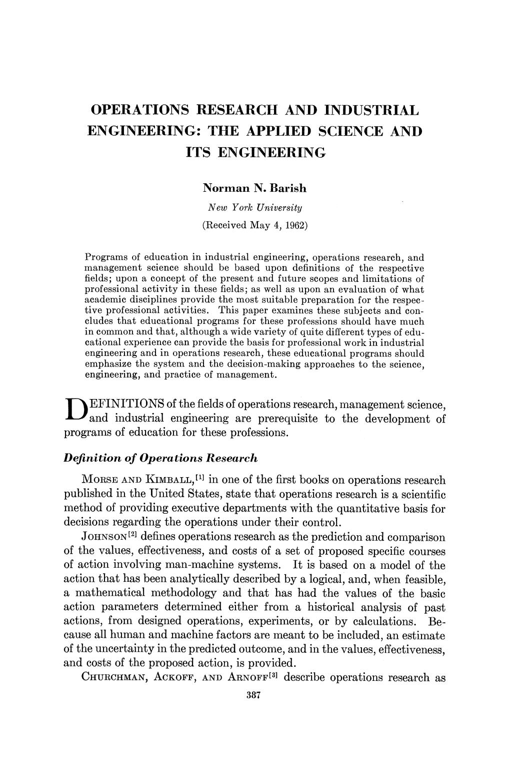 Operations Research and Industrial Engineering: the Applied Science and Its Engineering