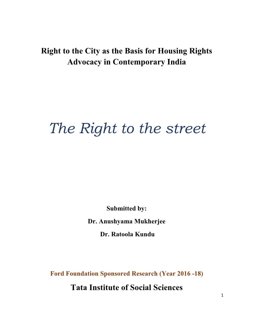 The Right to the Street