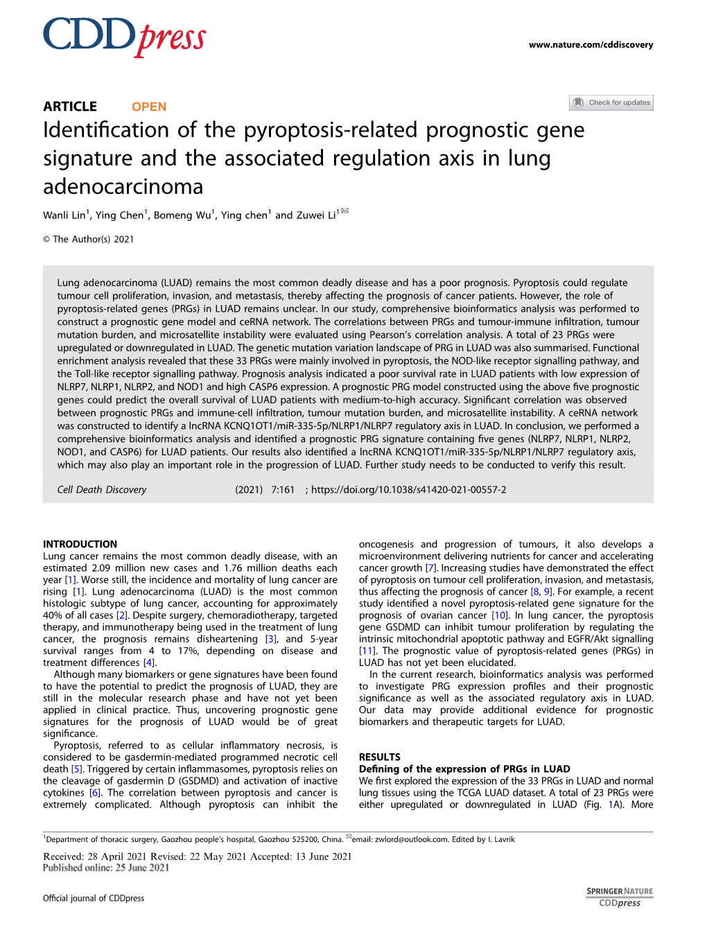 Identification of the Pyroptosis‑Related Prognostic Gene Signature and the Associated Regulation Axis in Lung Adenocarcinoma