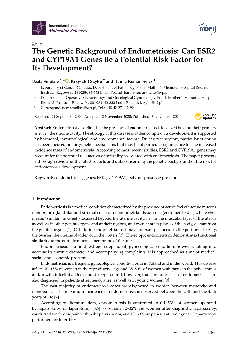 The Genetic Background of Endometriosis: Can ESR2 and CYP19A1 Genes Be a Potential Risk Factor for Its Development?