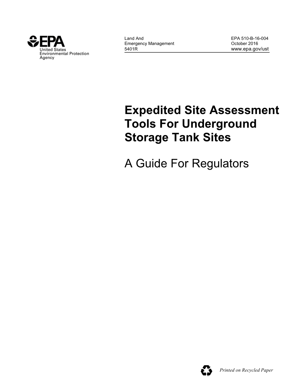 Expedited Site Assessment Tools for Underground Storage Tank Sites