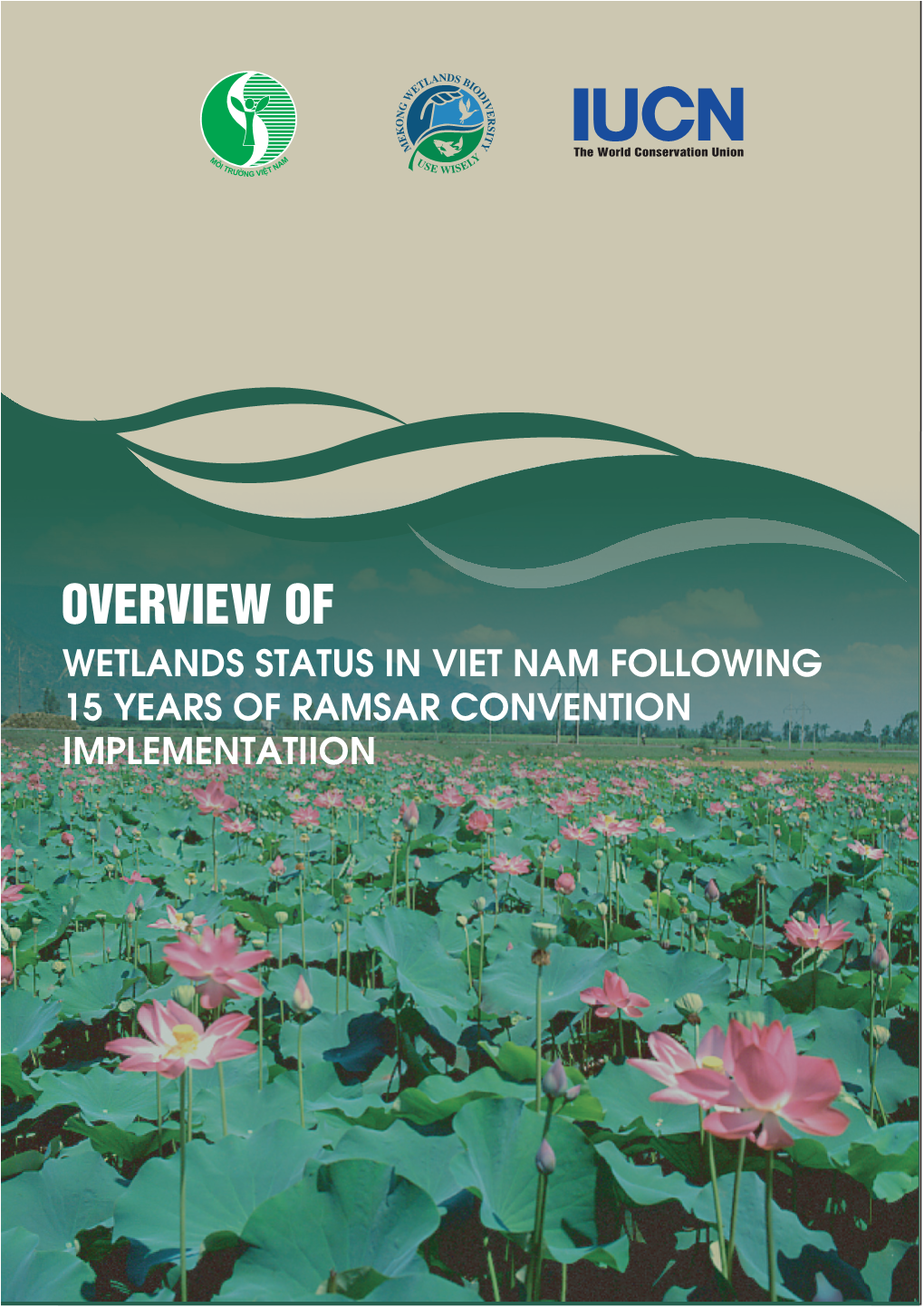 2. Overview of Wetlands in Viet Nam 3 2.1