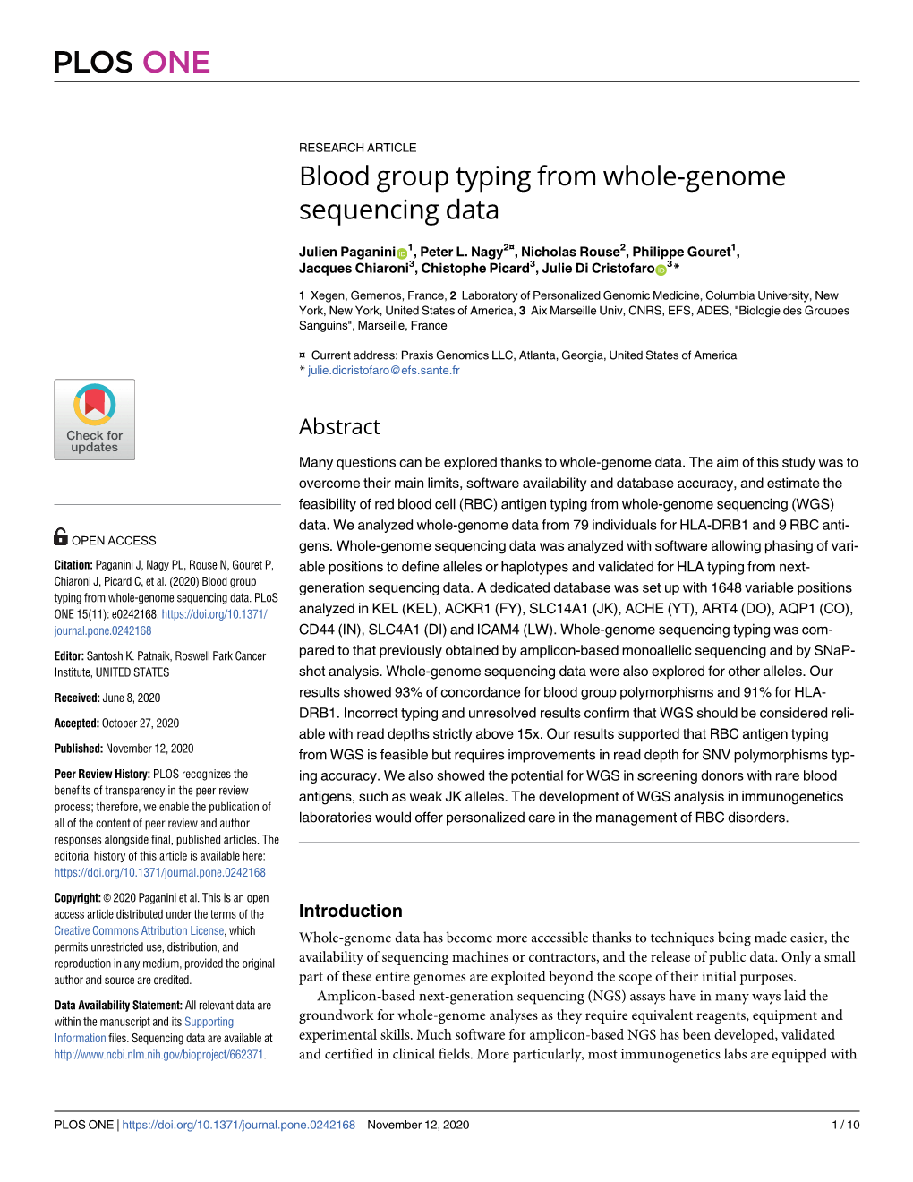 Oct 2020 Blood Group Typing from Whole-Genome Sequencing Data J Paganini, PL Nagy, N Rouse