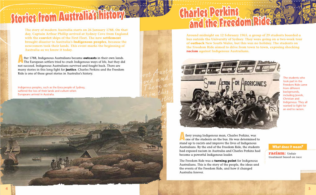 Charles Perkins Stories from Australia’S History and the Freedom Ride the Story of Modern Australia Starts on 26 January 1788