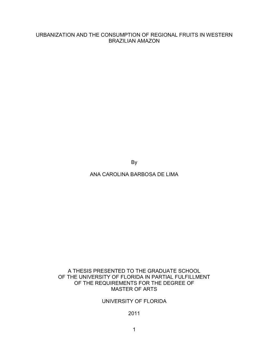 Urbanization and the Consumption of Regional Fruits in Western Brazilian Amazon