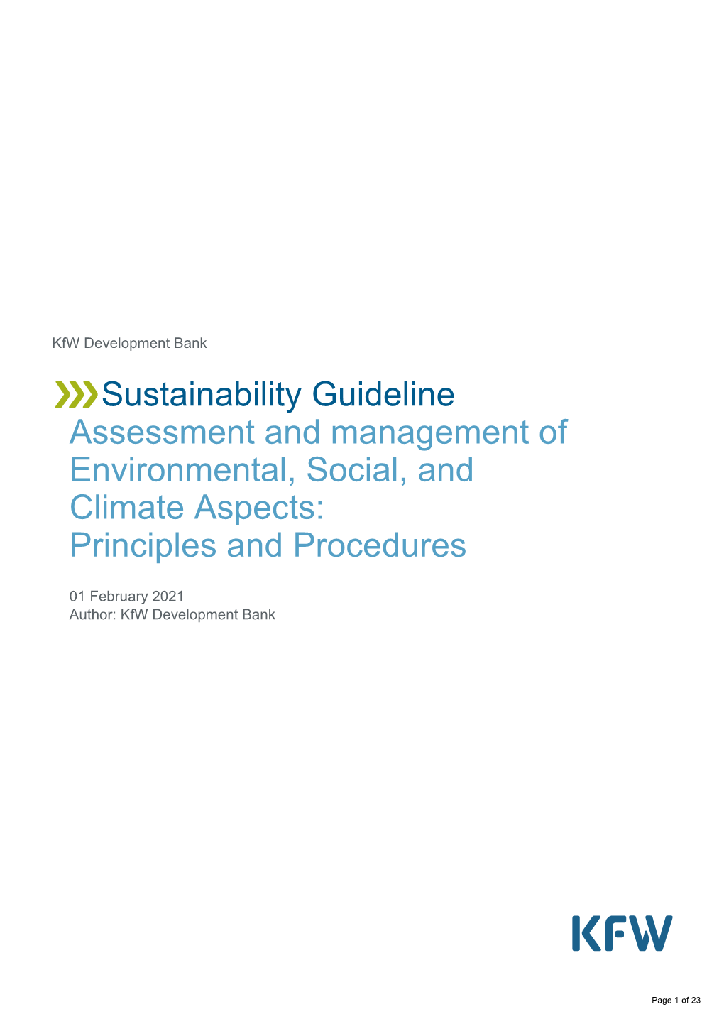 Sustainability Guideline Assessment and Management of Environmental, Social, and Climate Aspects: Principles and Procedures