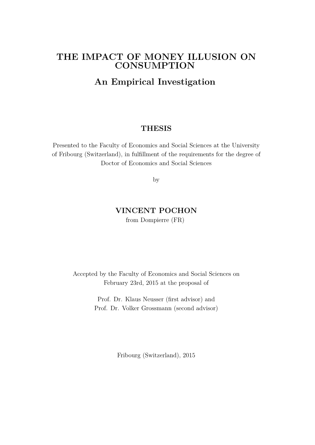 THE IMPACT of MONEY ILLUSION on CONSUMPTION an Empirical Investigation
