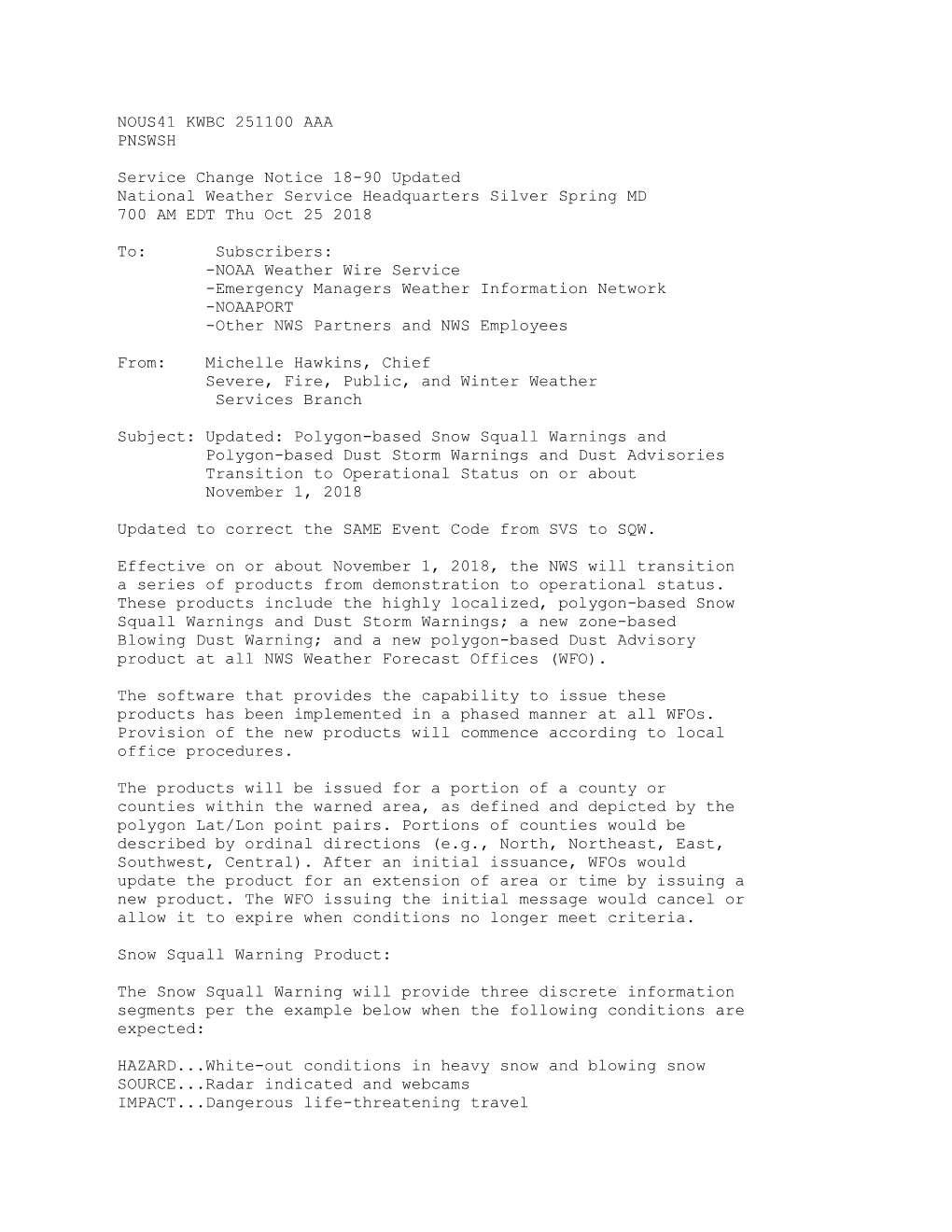 NOUS41 KWBC 251100 AAA PNSWSH Service Change Notice