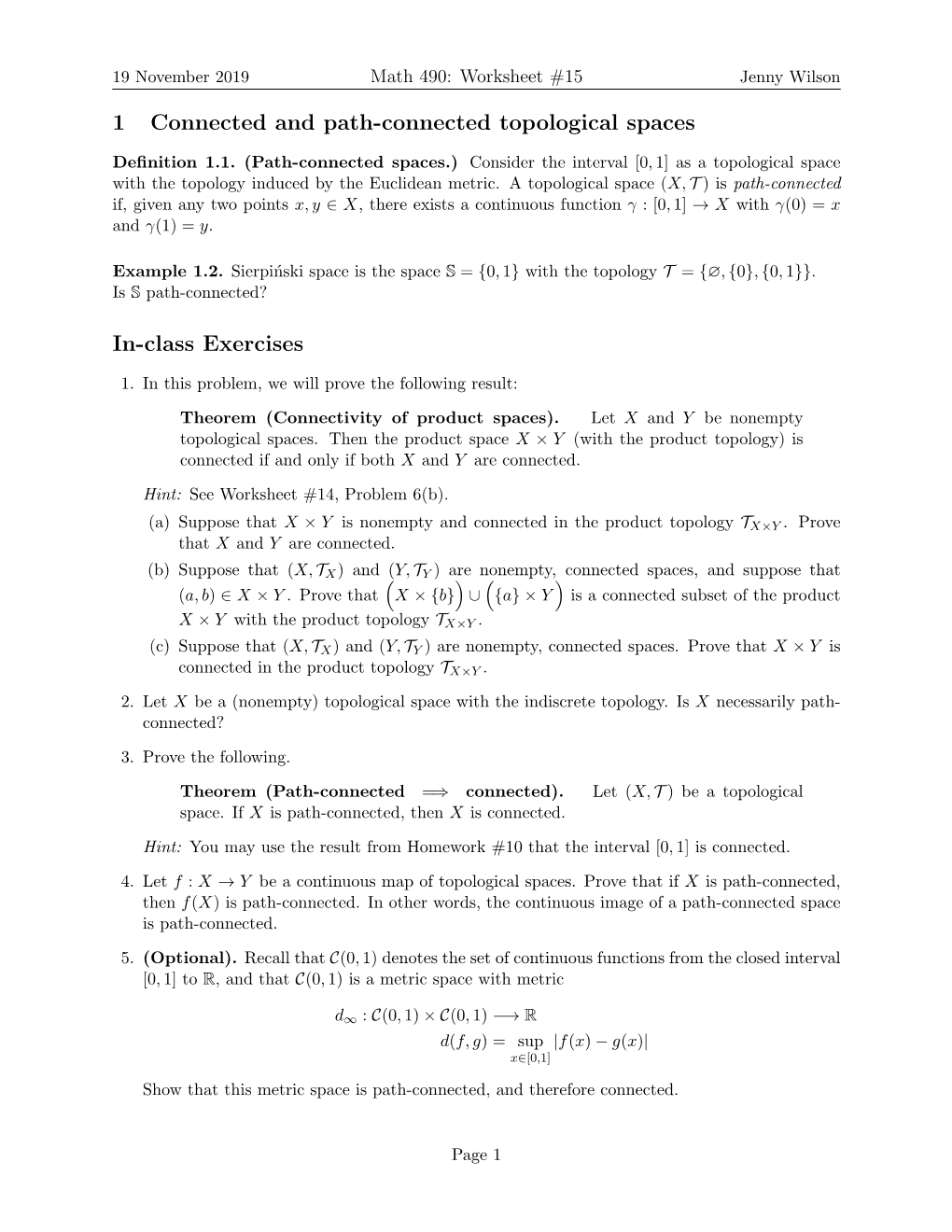 1 Connected and Path-Connected Topological Spaces In-Class Exercises