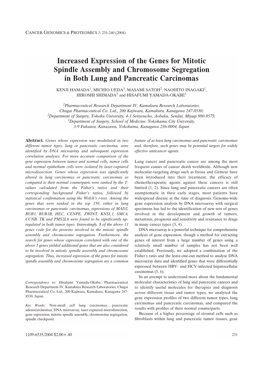 Increased Expression of the Genes for Mitotic Spindle Assembly and Chromosome Segregation in Both Lung and Pancreatic Carcinomas