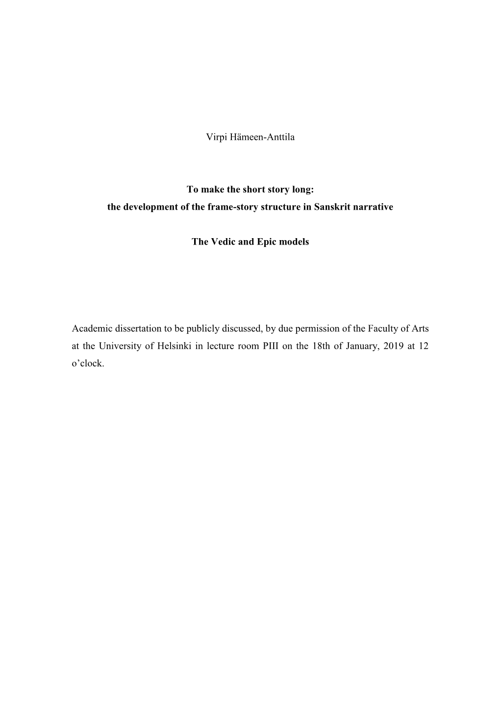 To Make the Short Story Long: the Development of the Frame-Story Structure in Sanskrit Narrative