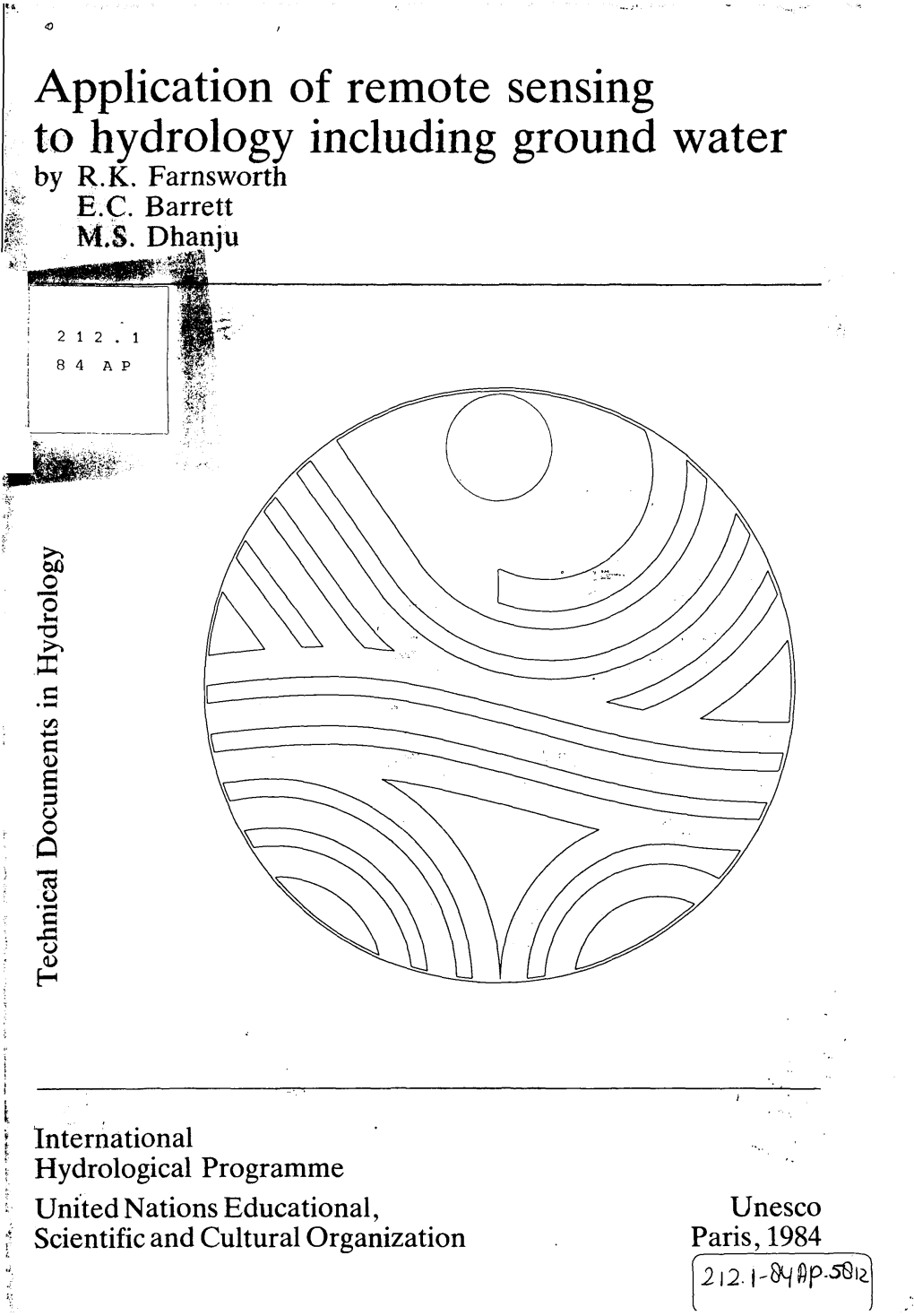 Application of Remote Sensing to Hydrology Including Ground Water by R.K