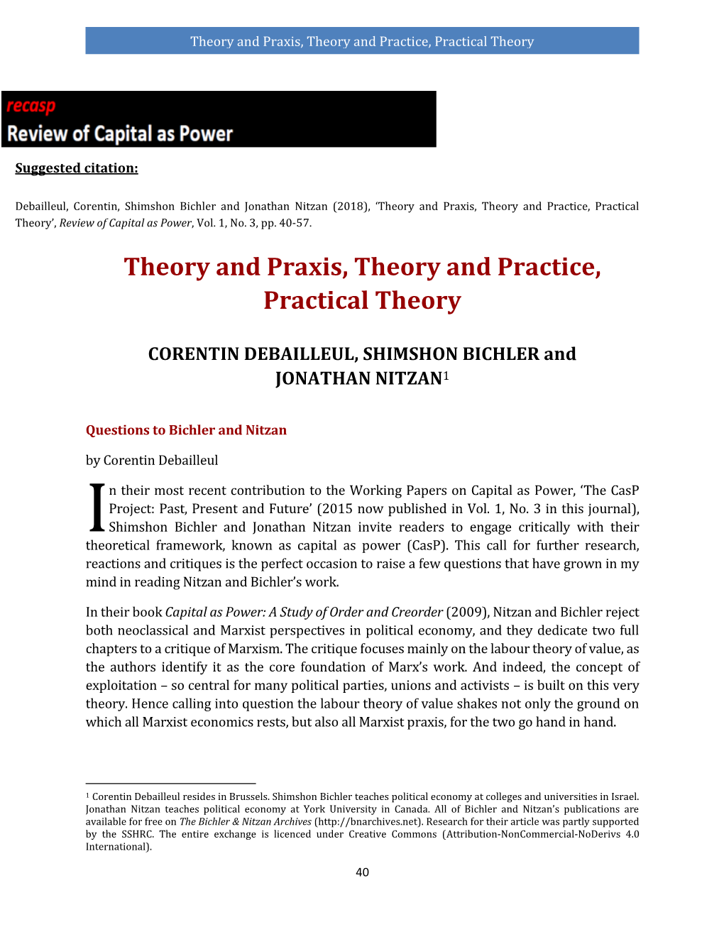Theory and Praxis, Theory and Practice, Practical Theory