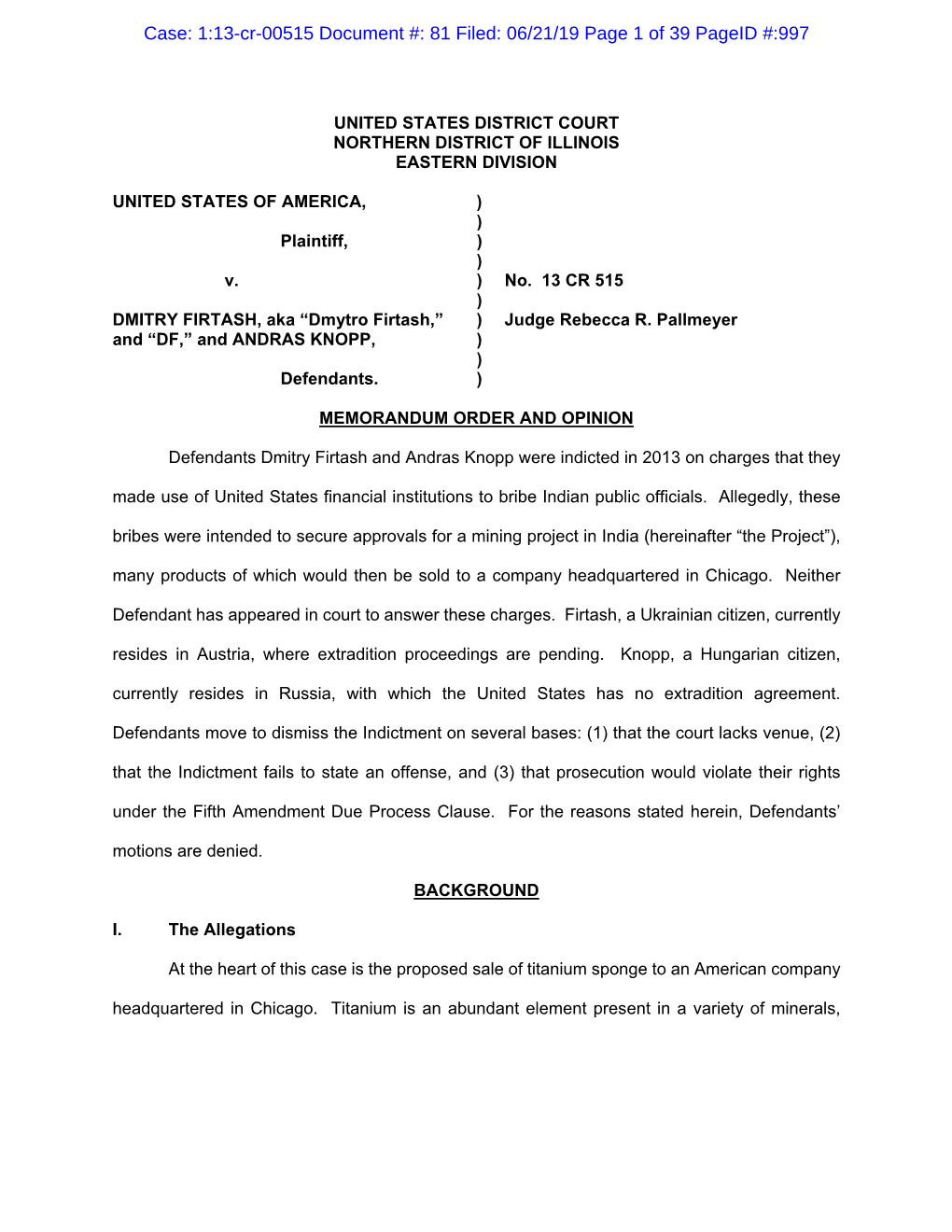 Case: 1:13-Cr-00515 Document #: 81 Filed: 06/21/19 Page 1 of 39 Pageid #:997