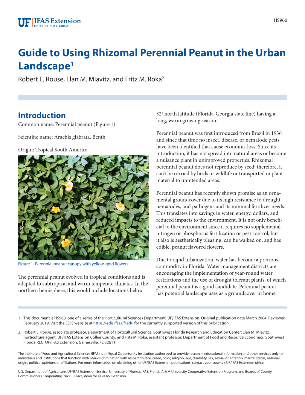 Guide to Using Rhizomal Perennial Peanut in the Urban Landscape1 Robert E